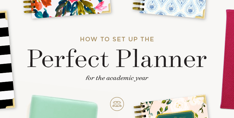 How to Set Up the Perfect Planner for the Academic Year